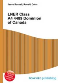 LNER Class A4 4489 Dominion of Canada