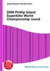 2006 Phillip Island Superbike World Championship round