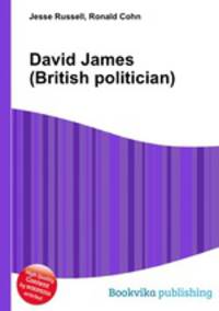 David James (British politician)