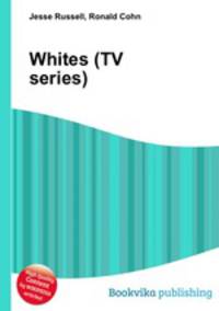 Whites (TV series)