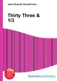 Thirty Three & 1/3
