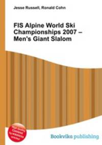 FIS Alpine World Ski Championships 2007 – Men
