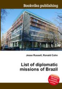 List of diplomatic missions of Brazil
