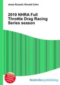 2010 NHRA Full Throttle Drag Racing Series season