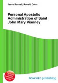 Personal Apostolic Administration of Saint John Mary Vianney