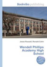 Wendell Phillips Academy High School