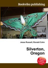 Silverton, Oregon
