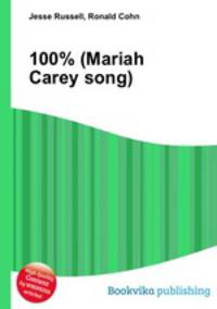 100% (Mariah Carey song)