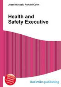 Health and Safety Executive