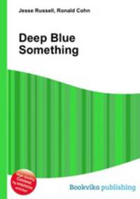 Deep Blue Something