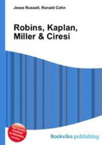 Robins, Kaplan, Miller & Ciresi