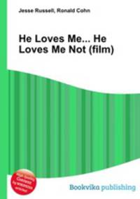 He Loves Me... He Loves Me Not (film)