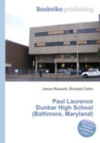 Paul Laurence Dunbar High School (Baltimore, Maryland)