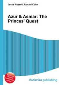 Azur & Asmar: The Princes
