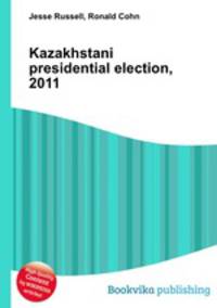 Kazakhstani presidential election, 2011