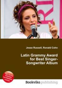 Latin Grammy Award for Best Singer-Songwriter Album