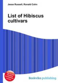 List of Hibiscus cultivars