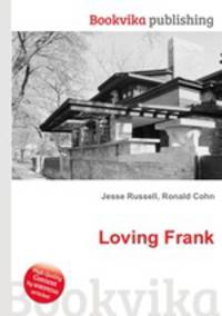Loving Frank