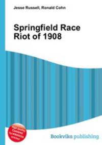 Springfield Race Riot of 1908