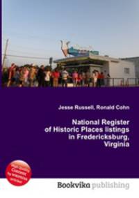 National Register of Historic Places listings in Fredericksburg, Virginia
