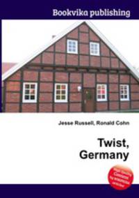 Twist, Germany
