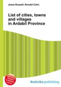 List of cities, towns and villages in Ardabil Province
