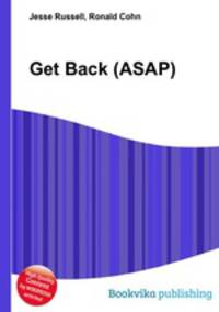 Get Back (ASAP)