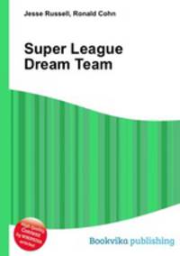 Super League Dream Team