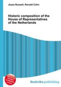 Historic composition of the House of Representatives of the Netherlands