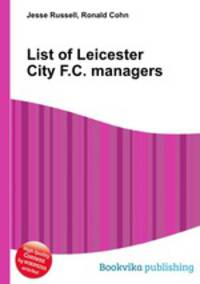 List of Leicester City F.C. managers