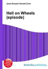 Hell on Wheels (episode)