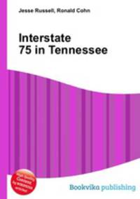 Interstate 75 in Tennessee