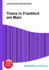 Trams in Frankfurt am Main