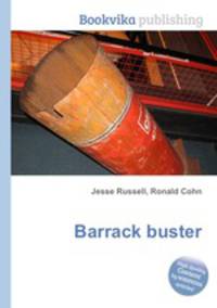 Barrack buster