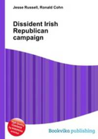 Dissident Irish Republican campaign