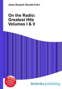 On the Radio: Greatest Hits Volumes I & II