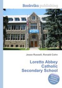 Loretto Abbey Catholic Secondary School
