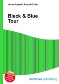 Black & Blue Tour