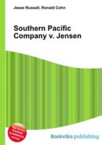 Southern Pacific Company v. Jensen