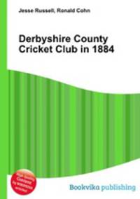 Derbyshire County Cricket Club in 1884