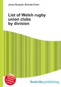 List of Welsh rugby union clubs by division