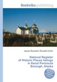 National Register of Historic Places listings in Kenai Peninsula Borough, Alaska