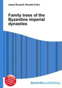 Family trees of the Byzantine imperial dynasties