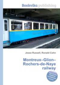 Montreux–Glion–Rochers-de-Naye railway