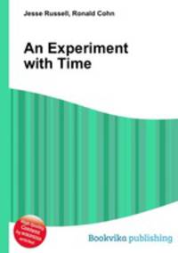 An Experiment with Time