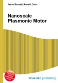 Nanoscale Plasmonic Motor