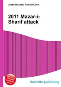 2011 Mazar-i-Sharif attack