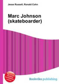Marc Johnson (skateboarder)