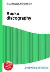 Rocko discography