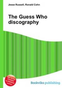 The Guess Who discography